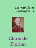 Jean-Pierre Claris de Florian - Fables de Florian.