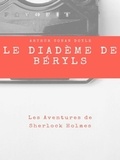 Arthur Conan Doyle - Le Diadème de Béryls.