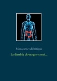 Cédric Menard - Mon carnet diététique : la diarrhée et moi....