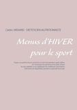 Cédric Menard - Menus d'hiver pour le sport.