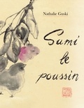 Nathalie Guski - Sumi le poussin et le E de la vie.