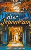 Aurélien Gouttenoire - Acer japonicum.