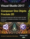 Patrice Rey - Composer des objets fractals 2D avec WPF et C# - Avec visual studio 2017.
