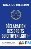 Dina de Hillerin - Declaration des droits du citoyen LGBTI+.