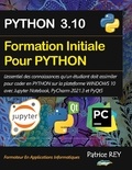 Patrice Rey - Formation Initiale Python avec Jupyter et PyCharm.