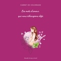 Maude Liotard - Les mots d'amour que nous échangeons déjà - Carnet de coloriage Grossesse et Naissance.