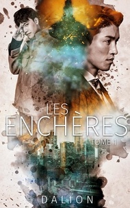 L. Dalion - Les Enchères Tome 1 : .