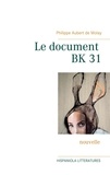Philippe Aubert de Molay - Le document BK 31.
