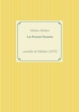  Molière - Les Femmes Savantes.