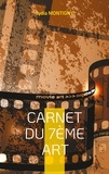 Lydia Montigny - Carnet du 7e Art - ... Votre Cinéma.