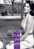 Lise Bourdin - Mémoires d'une femme libre née en 1925.