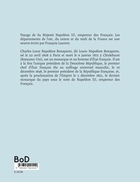 Voyage de Sa Majesté Napoléon III, empereur des Français. Les départements de l'est, du centre et du midi de la France