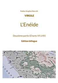  Virgile - L'Enéide Tome 2 : Chants VII à XII.