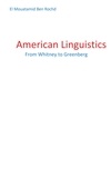 El Mouatamid Ben Rochd - American Linguistics - From Whitney to Greenberg.