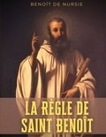  Saint Benoît - La Règle de Saint Benoît.