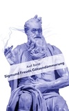 Axel Borst - Sigmund Freuds Götzendämmerung.