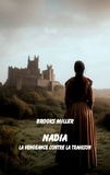 Brooks Miller - Nadia - La vengeance contre la trahison.
