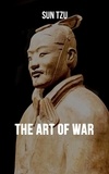 Sun Tzu - The Art of War.