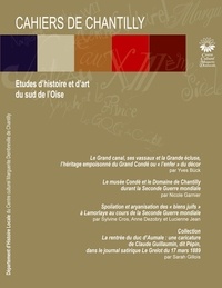  Centre culturel de Chantilly - Les cahiers de Chantilly N° 15 : .
