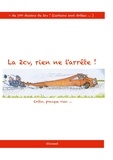 Vincent Hardy - La 2CV , rien ne l'arrête ! - Enfin... presque rien!.