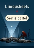 Limousheels Limousheels - Les aventures de Sylvie Lachan  : Sortie pastel.