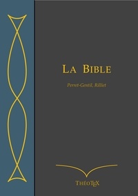 Ouvrage Collectif - La Bible - Traduction de Perret-Gentil et Rilliet.