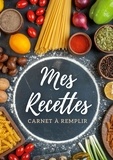 Virginie Fratelli - Carnet de recettes à remplir - Mes recettes - Livre de cuisine personnalisable, grand format.