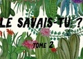 Célia Braud - Le Savais-tu ? - Tome 2.