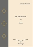 Ernest Naville - Le Problème du Mal.
