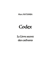 Codex. Le Livre secret des cathares