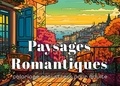  Créatif Factory - Paysages Romantiques - 36 dessins de jardins et de scènes relaxantes.