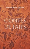 Bernadette Lardin - Contes de faits - Nouvelles.