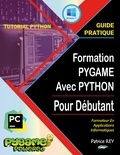 Patrice Rey - Formation Pygame Avec Python - Et Pycharm 2022.3.