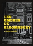 Serge Van den Broucke - Les ombres de Bloomsbury.