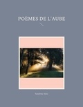 Sandrine Adso - Poèmes de l'Aube.