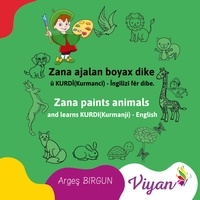 Arges Bîrgun - Zana paints animals and learns KURDI(Kurmanji) - English - Zana ajalan boyax dike û KURDÎ(Kurmancî) - Îngîlîzî fêr dibe..