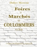 Didier Moreau - Foires et Marchés de Coulommiers en Brie.