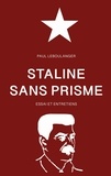 Paul Leboulanger - Staline sans prisme.
