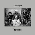Guy Royer - Yemen.