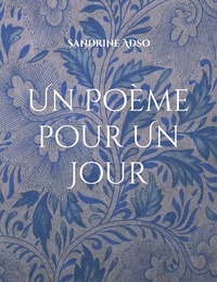 Sandrine Adso - Poème pour jour.