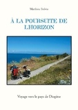 Matthieu Stelvio - A la poursuite de l'horizon - Voyage à vélo vers le pays de Diogène.