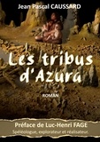 Jean pascal Caussard - Les tribus d'Azura.