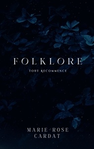 Marie-Rose Cardat - Inquisition  : Folklore - Tout Recommence.