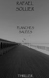 Rafael Sollier - Planches salées.
