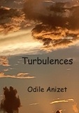 Odile Anizet - Turbulences.