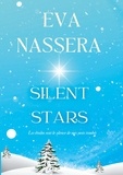Eva Nassera - X2insta  : Silent Stars - Les étoiles sont le silence de mes mots tombés.
