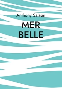 Anthony Salaün - Mer belle.