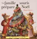 Maggie Kneen - La famille souris prépare Noël.