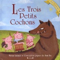 Miriam Latimer et Sam Ita - Les trois petits cochons.