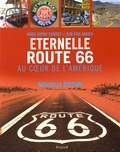 Marie-Sophie Chabres et Jean-Paul Naddeo - Eternelle Route 66 - Au coeur de l'Amérique.